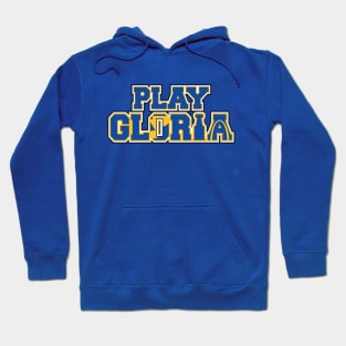 Play Gloria (Home) Hoodie